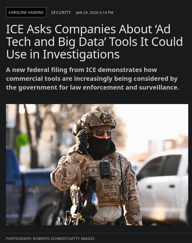 A Wired story about ICE's use of ad tech for tracking