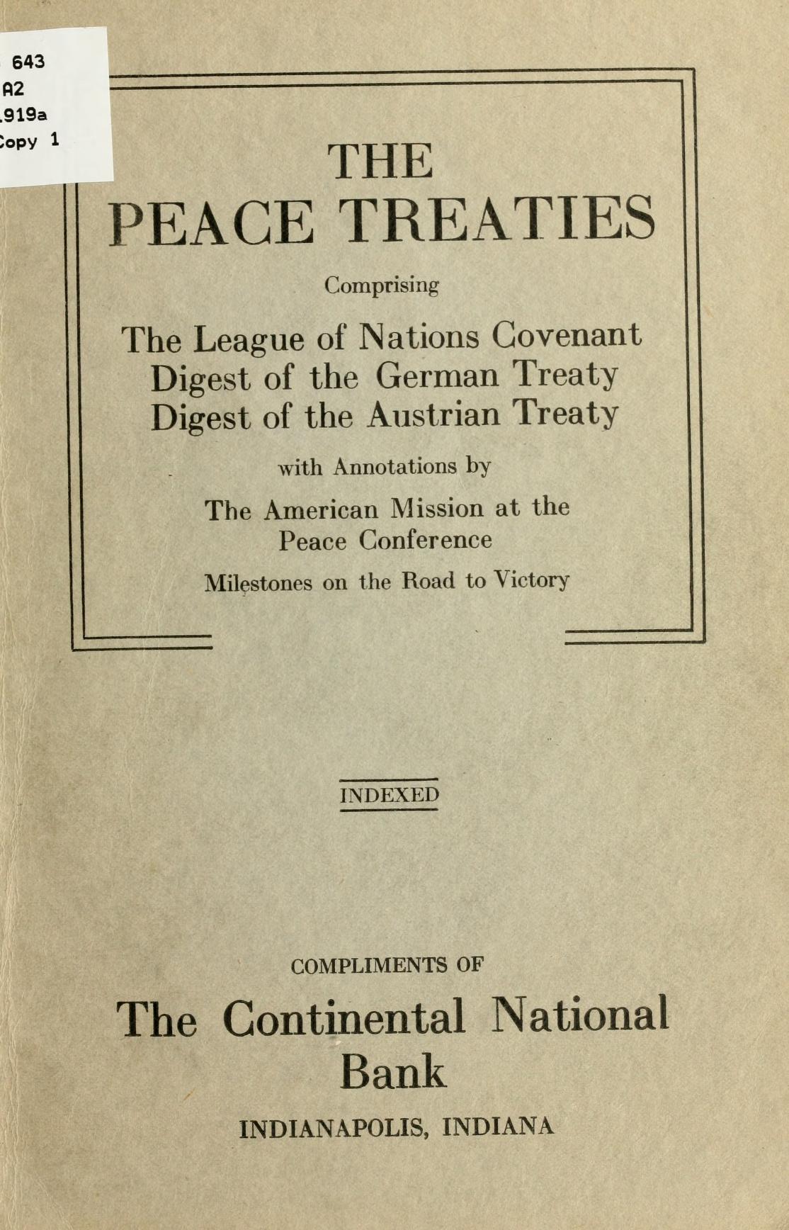 A book about the peace treaties that ended World War I and created the League of Nations.