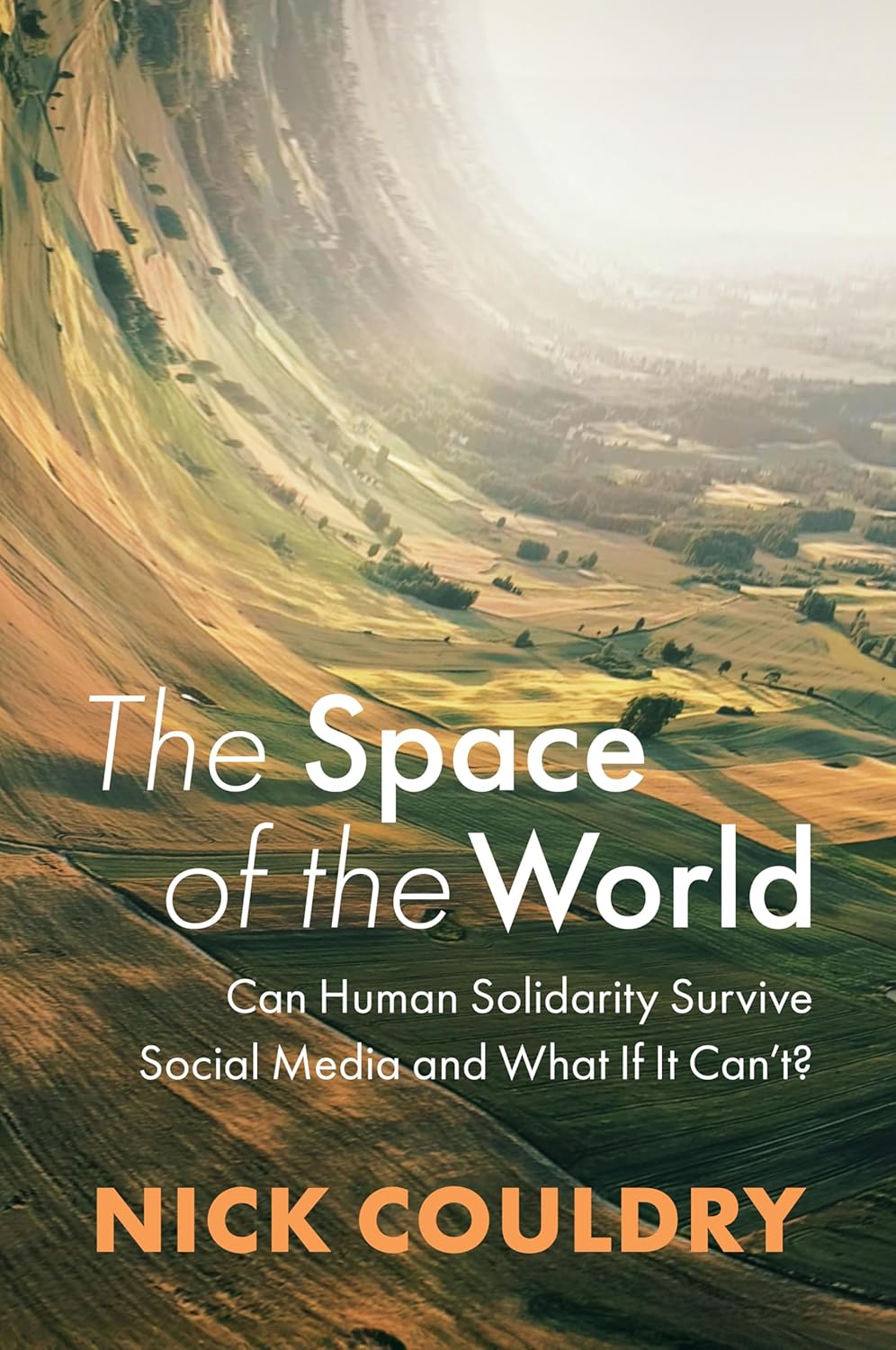 The cover of Nick Couldry's book The Space of the World